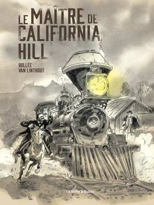 cover image of Le Maître de California Hill